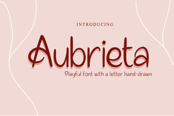 Aubrieta: A Sweet Font for Business Branding