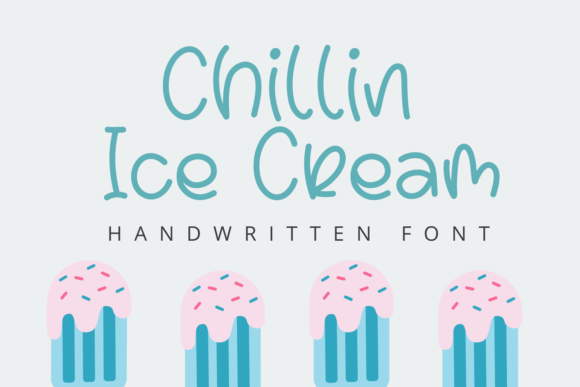 Chillin Ice Cream Font Review