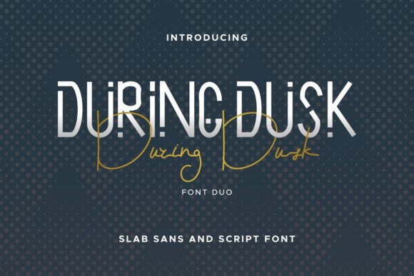 During Dusk: A Font for Clear, Strong Campaigns